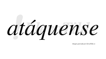 Atáquense  lleva tilde con vocal tónica en la segunda «a»