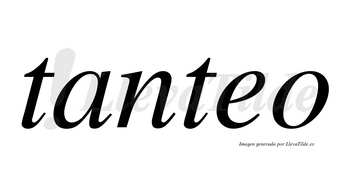 Tanteo  no lleva tilde con vocal tónica en la «e»