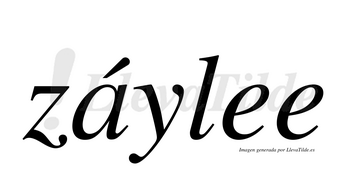 Záylee lleva tilde con vocal tónica en la «a»