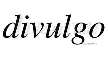 Divulgo no lleva tilde con vocal tónica en la «u»