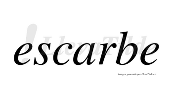 Escarbe  no lleva tilde con vocal tónica en la «a»