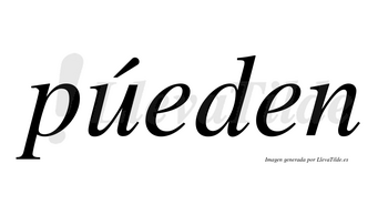 Púeden lleva tilde con vocal tónica en la «u»