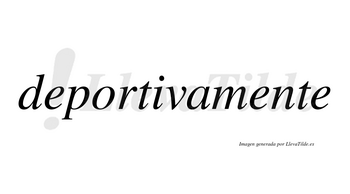 Deportiva no lleva tilde con vocal tónica en la «i»