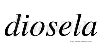 Diosela no lleva tilde con vocal tónica en la «e»