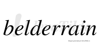 Belderrain  no lleva tilde con vocal tónica en la segunda «e»