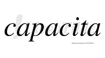 Capacita  no lleva tilde con vocal tónica en la «i»