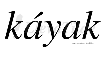 Káyak  lleva tilde con vocal tónica en la primera «a»