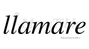 Llamare  no lleva tilde con vocal tónica en la segunda «a»