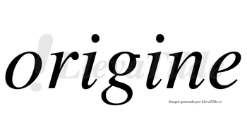 Origine no lleva tilde con vocal tónica en la segunda «i»