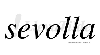 Sevolla  no lleva tilde con vocal tónica en la «o»