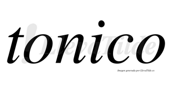 Tonico no lleva tilde con vocal tónica en la «i»