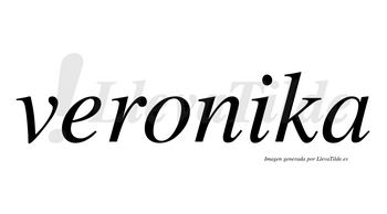 Veronika no lleva tilde con vocal tónica en la «i»