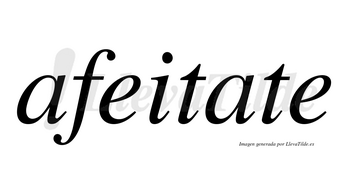 Afeitate no lleva tilde con vocal tónica en la segunda «a»