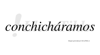 Conchicháramos  lleva tilde con vocal tónica en la primera «a»