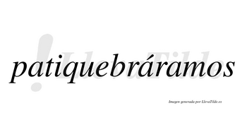 Patiquebráramos  lleva tilde con vocal tónica en la segunda «a»