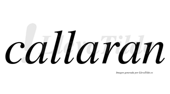 Callaran  no lleva tilde con vocal tónica en la segunda «a»