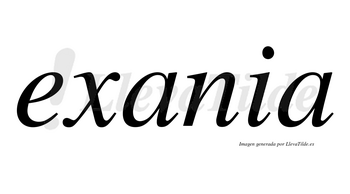Exania no lleva tilde con vocal tónica en la primera «a»