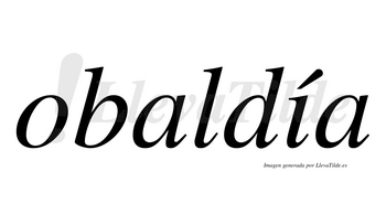 Obaldía  lleva tilde con vocal tónica en la «i»