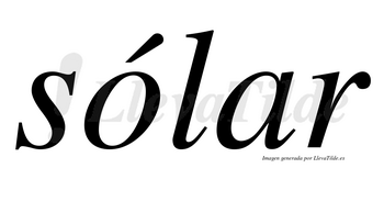 Sólar lleva tilde con vocal tónica en la «o»