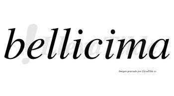 Bellicima  no lleva tilde con vocal tónica en la segunda «i»