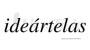 Ideártelas  lleva tilde con vocal tónica en la primera «a»