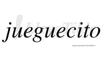 Jueguecito  no lleva tilde con vocal tónica en la «i»