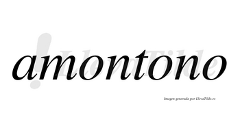 Amontono no lleva tilde con vocal tónica en la segunda «o»