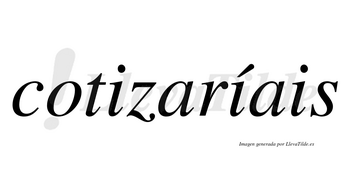 Cotizaríais  lleva tilde con vocal tónica en la segunda «i»
