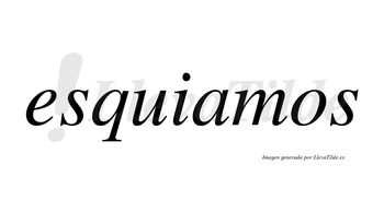 Esquiamos no lleva tilde con vocal tónica en la «a»