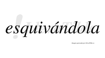 Esquivándola lleva tilde con vocal tónica en la primera «a»