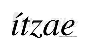 Ítzae  lleva tilde con vocal tónica en la «i»