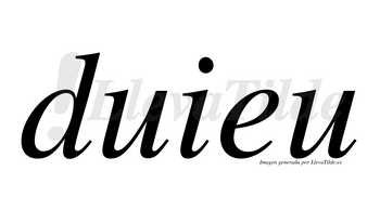 Duieu  no lleva tilde con vocal tónica en la primera «u»
