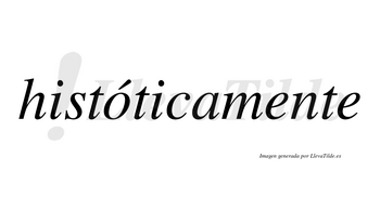 Históticamente lleva tilde con vocal tónica en la «o»
