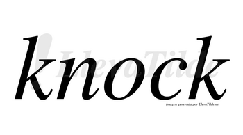 Knock  no lleva tilde con vocal tónica en la «o»