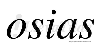 Osias no lleva tilde con vocal tónica en la «o»