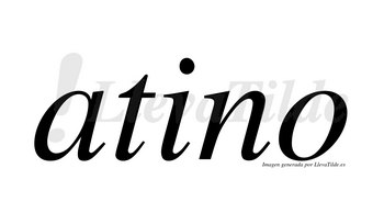 Atino  no lleva tilde con vocal tónica en la «i»