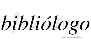 Bibliólogo lleva tilde con vocal tónica en la primera «o»