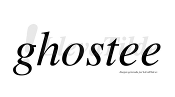 Ghostee no lleva tilde con vocal tónica en la primera «e»