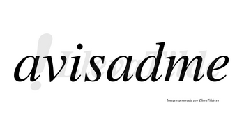 Avisadme  no lleva tilde con vocal tónica en la segunda «a»