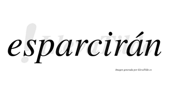 Esparcirán  lleva tilde con vocal tónica en la segunda «a»