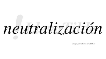 Neutralización  lleva tilde con vocal tónica en la «o»