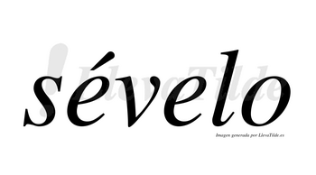 Sévelo  lleva tilde con vocal tónica en la primera «e»