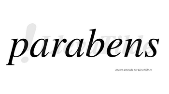 Parabens no lleva tilde con vocal tónica en la «e»