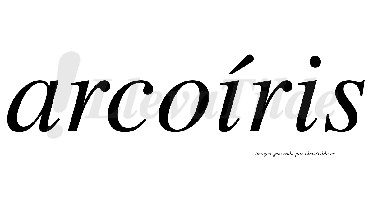 Arcoíris  lleva tilde con vocal tónica en la primera "i"