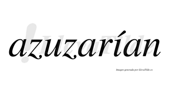 Azuzarían  lleva tilde con vocal tónica en la «i»