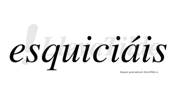 Esquiciáis  lleva tilde con vocal tónica en la «a»