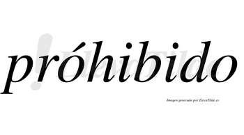 Próhibido  lleva tilde con vocal tónica en la primera «o»