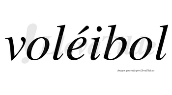 Voléibol  lleva tilde con vocal tónica en la «e»