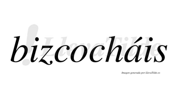 Bizcocháis  lleva tilde con vocal tónica en la «a»