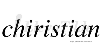 Chiristian no lleva tilde con vocal tónica en la segunda «i»